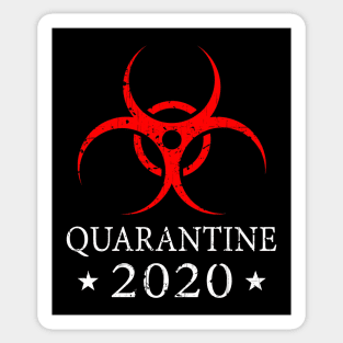 Quarantine 2020 Bio-Hazard Community Awareness Distressed Sticker